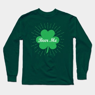 Beer Me Long Sleeve T-Shirt